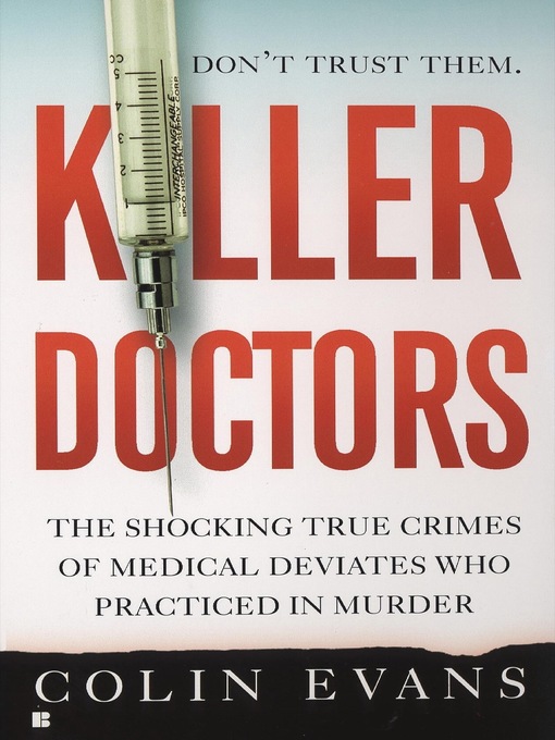 Title details for Killer Doctors by Colin Evans - Wait list